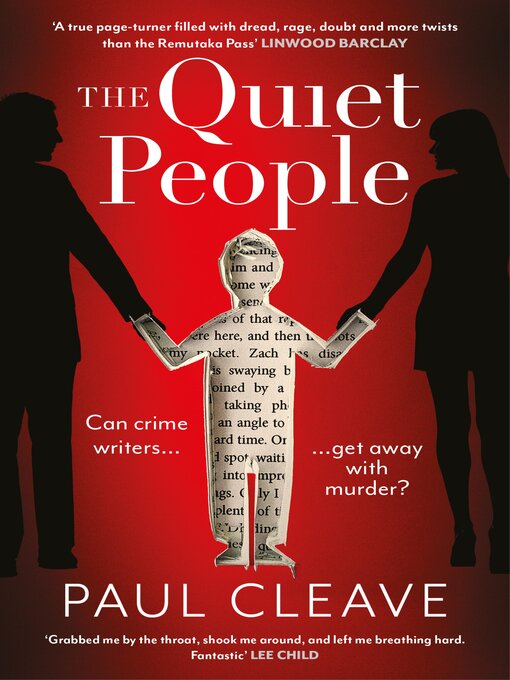 Title details for The Quiet People by Paul Cleave - Wait list